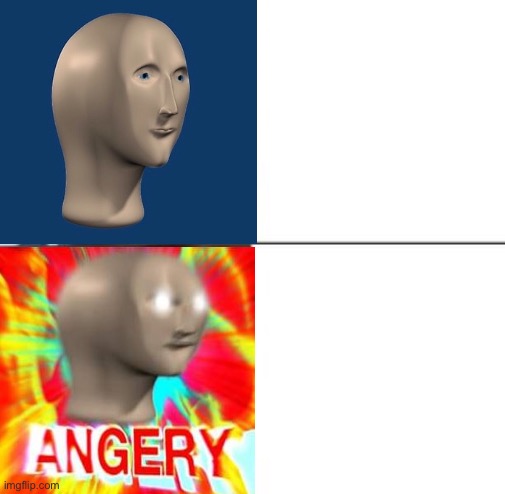 High Quality Angery Blank Meme Template