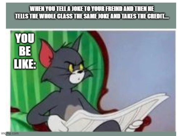 tom and jerry | image tagged in funny meme,tom and jerry | made w/ Imgflip meme maker