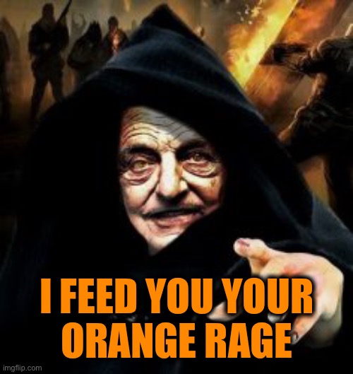 I FEED YOU YOUR
 ORANGE RAGE | made w/ Imgflip meme maker