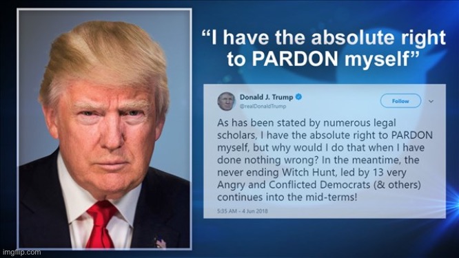 Trump pardon tweet | image tagged in trump pardon tweet | made w/ Imgflip meme maker