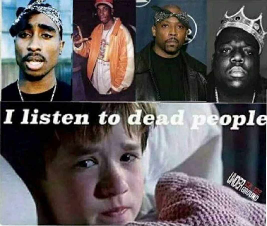 I Hear Dead Rappers Blank Meme Template