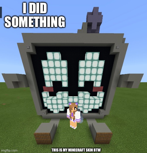 I built Jrumbot | I DID SOMETHING; THIS IS MY MINECRAFT SKIN BTW | image tagged in jrumbot,grian,grumbot,hermitcraft,cute | made w/ Imgflip meme maker