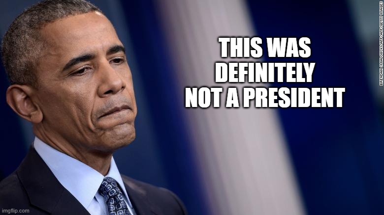 THIS WAS DEFINITELY NOT A PRESIDENT | made w/ Imgflip meme maker