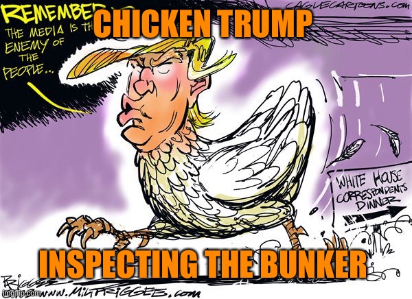 CHICKEN TRUMP INSPECTING THE BUNKER | made w/ Imgflip meme maker