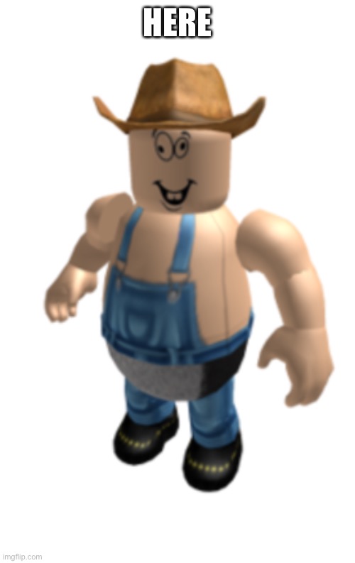 Cleetus the cow | HERE | image tagged in cleetus the cow | made w/ Imgflip meme maker