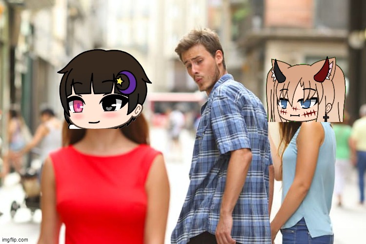 distracted gacha player | image tagged in memes,distracted boyfriend,gacha life | made w/ Imgflip meme maker
