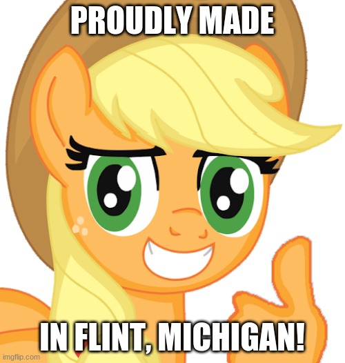 PROUDLY MADE IN FLINT, MICHIGAN! | made w/ Imgflip meme maker