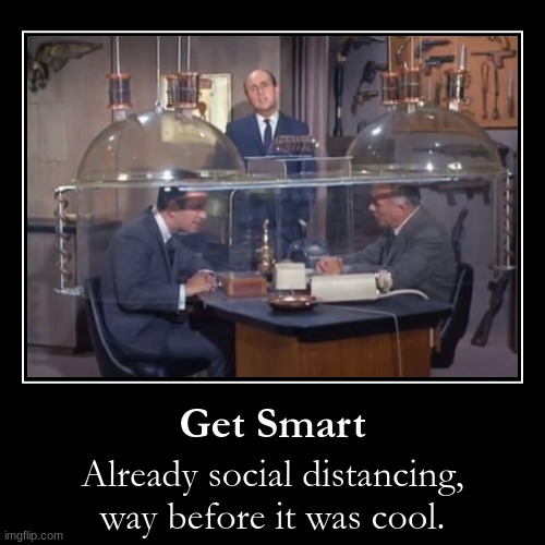 Get Smart Cone Of Silence | image tagged in funny,demotivationals,television series,get smart | made w/ Imgflip demotivational maker
