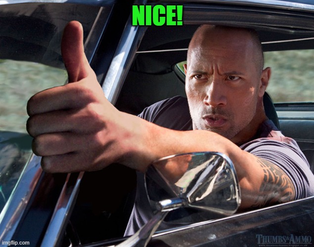 up thumb | NICE! | image tagged in up thumb | made w/ Imgflip meme maker