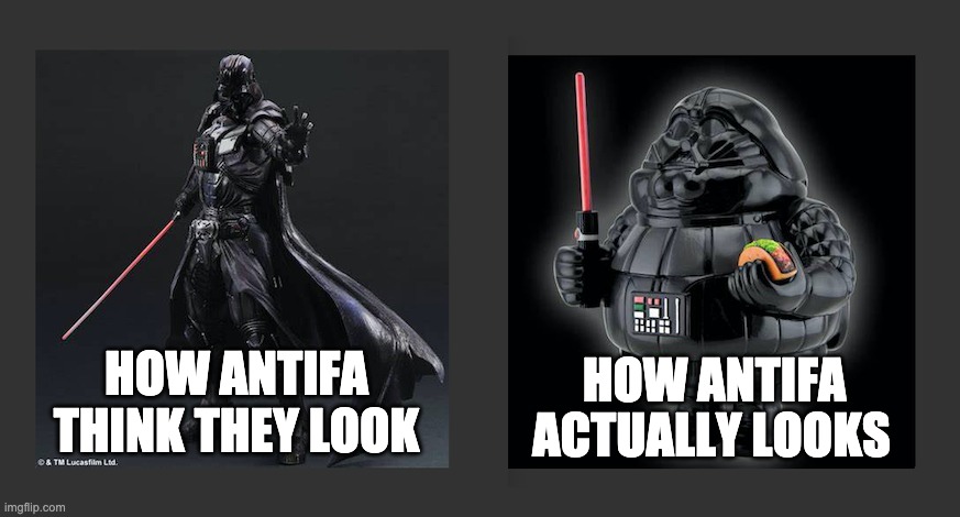 Antifa LMAO | HOW ANTIFA; HOW ANTIFA THINK THEY LOOK; ACTUALLY LOOKS | image tagged in antifa,blm,trump,protest,riots | made w/ Imgflip meme maker