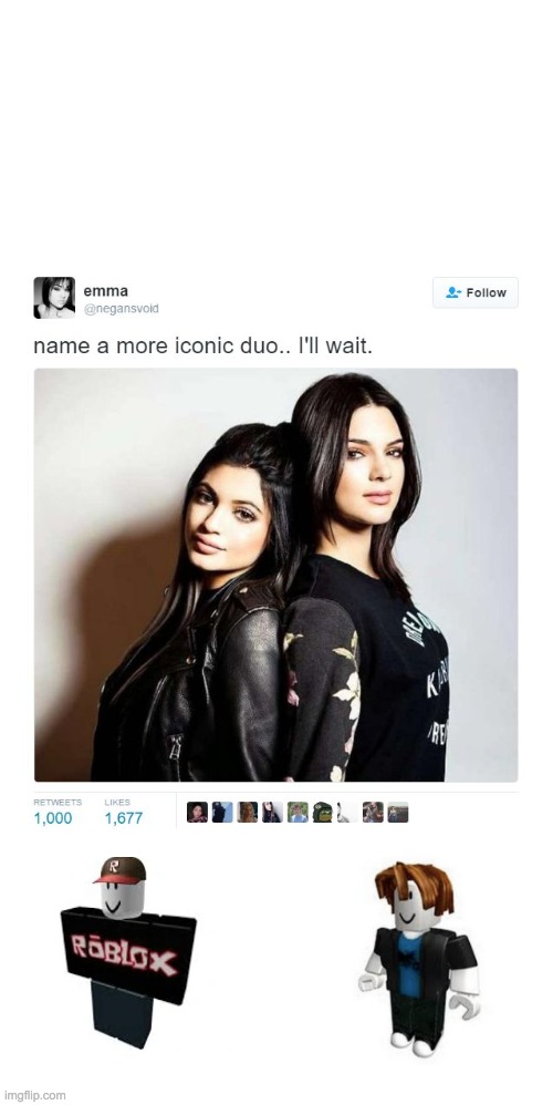 Name a More Iconic Duo | image tagged in name a more iconic duo | made w/ Imgflip meme maker