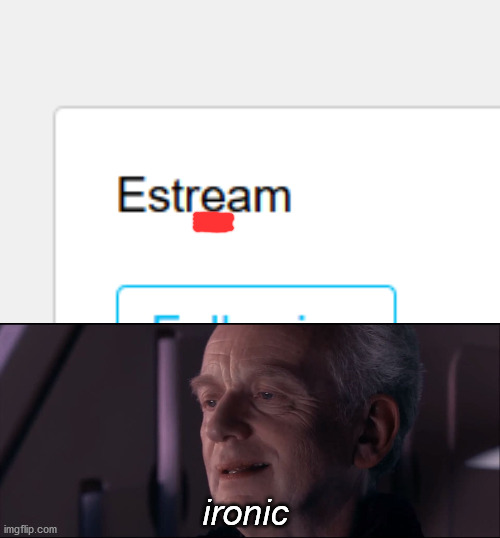 It's ironic | ironic | image tagged in palpatine ironic,ironic,memes,e | made w/ Imgflip meme maker