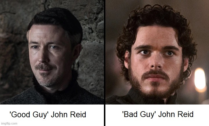 John Reid (media portrayals/Game of Thrones) | image tagged in john reid media portrayals/game of thrones | made w/ Imgflip meme maker