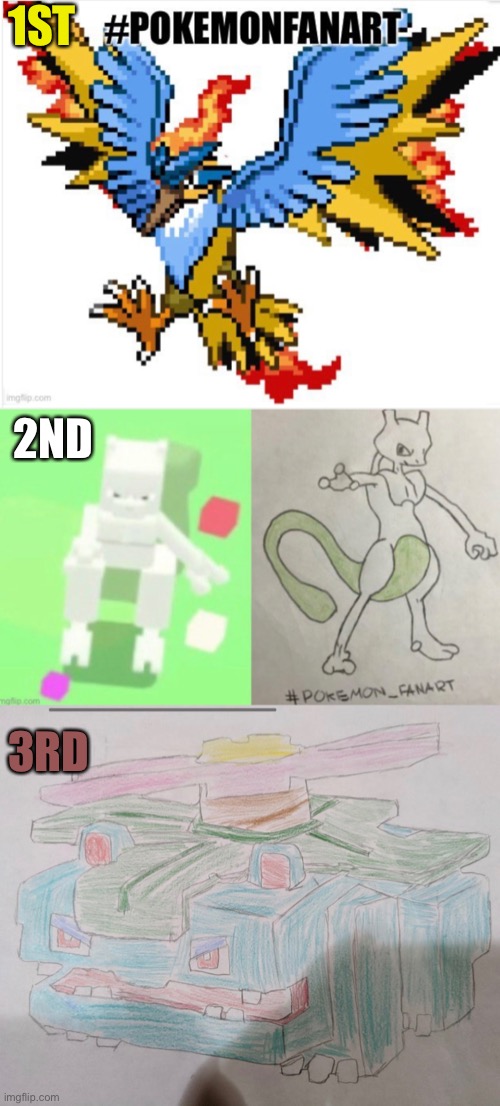 1ST; 2ND; 3RD | image tagged in PokemonQuest | made w/ Imgflip meme maker