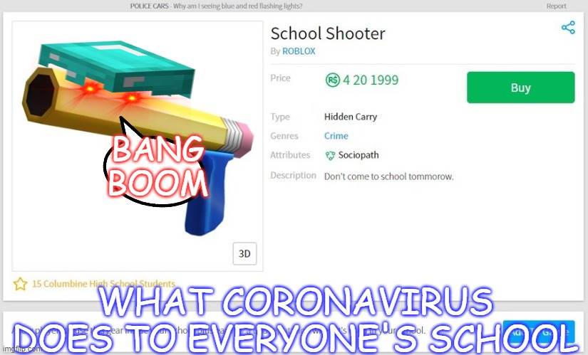 how corona-virus stopped schools from opening | BANG
BOOM; WHAT CORONAVIRUS DOES TO EVERYONE'S SCHOOL | image tagged in memes | made w/ Imgflip meme maker