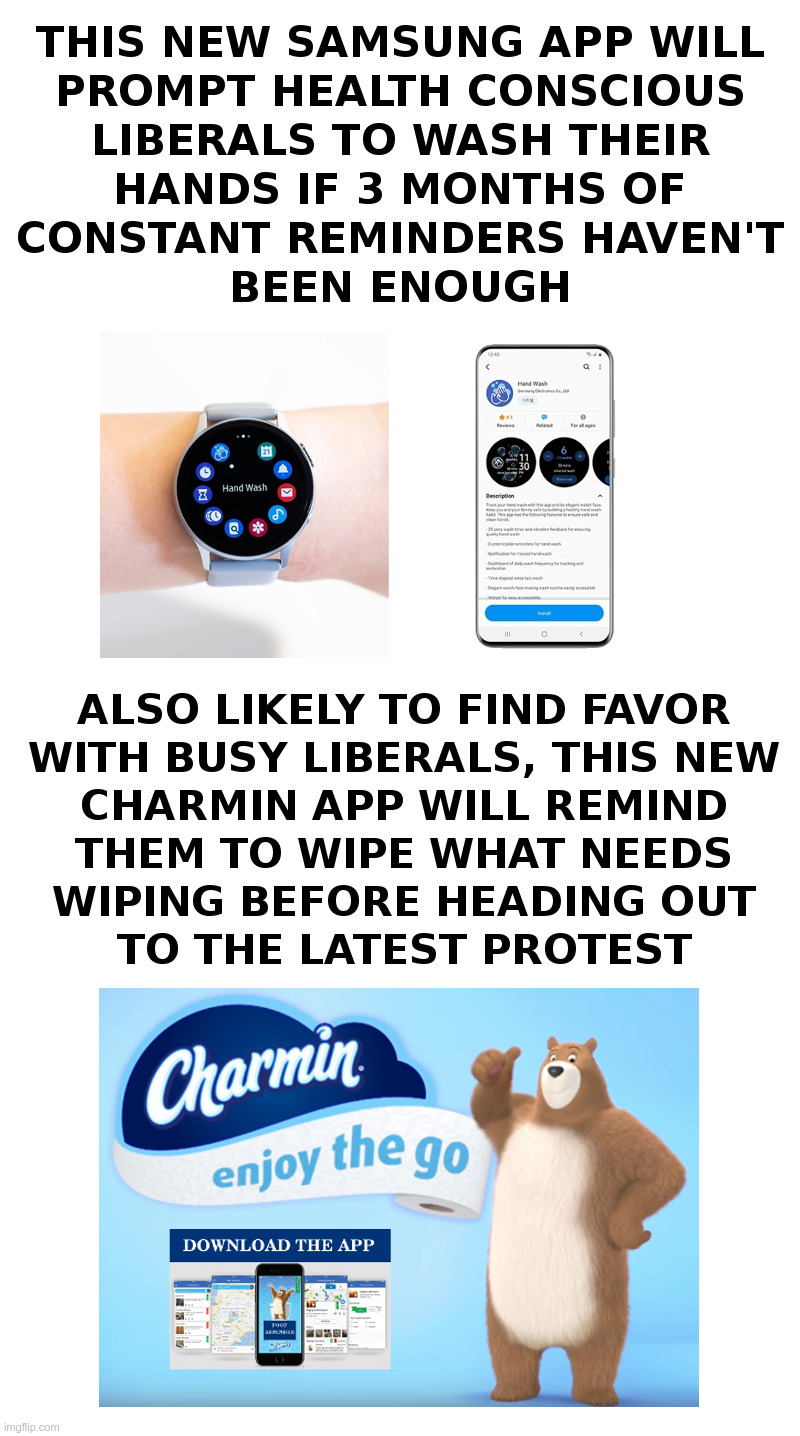New Must See "Stay Home, Stay Safe" Apps | image tagged in samsung,watch,charmin,toilet paper,toilet humor,apps | made w/ Imgflip meme maker