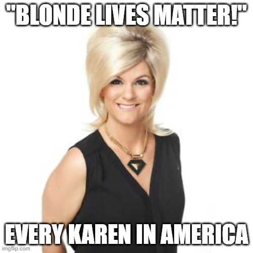 blonde lives matter