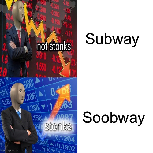 Stonkway | Subway; Soobway | image tagged in subway,soobway,theodd1sout,stonks,not stonks | made w/ Imgflip meme maker