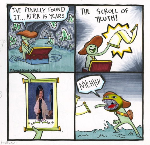 Elder scroll of Rick astley | image tagged in memes,the scroll of truth,rick rolled | made w/ Imgflip meme maker
