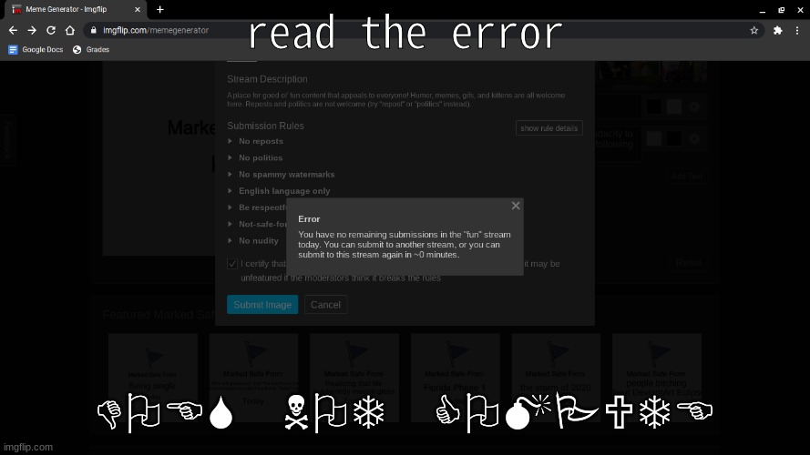 how tho | read the error; DOES NOT COMPUTE | image tagged in stop reading the tags | made w/ Imgflip meme maker