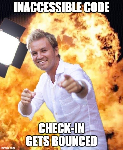  INACCESSIBLE CODE; CHECK-IN GETS BOUNCED | image tagged in nico rosberg in flames | made w/ Imgflip meme maker