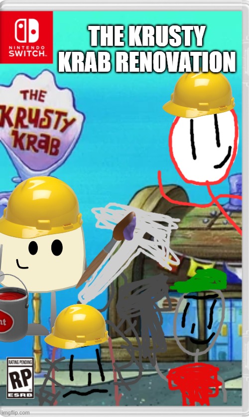 New roleplay!  Any OC that wants to help fix up the place can join! | THE KRUSTY KRAB RENOVATION | image tagged in nintendo switch,ocs,roleplaying,renovation,krusty krab | made w/ Imgflip meme maker