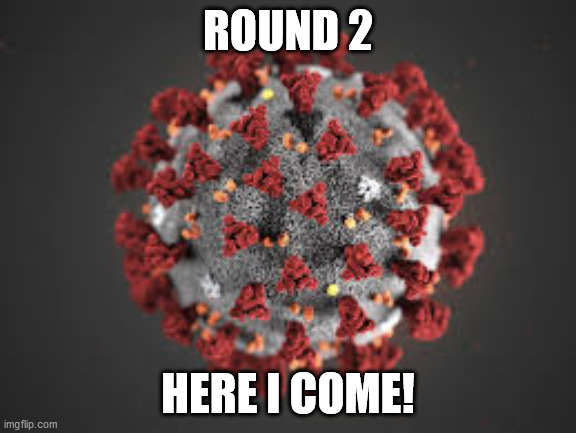 ROUND 2; HERE I COME! | made w/ Imgflip meme maker