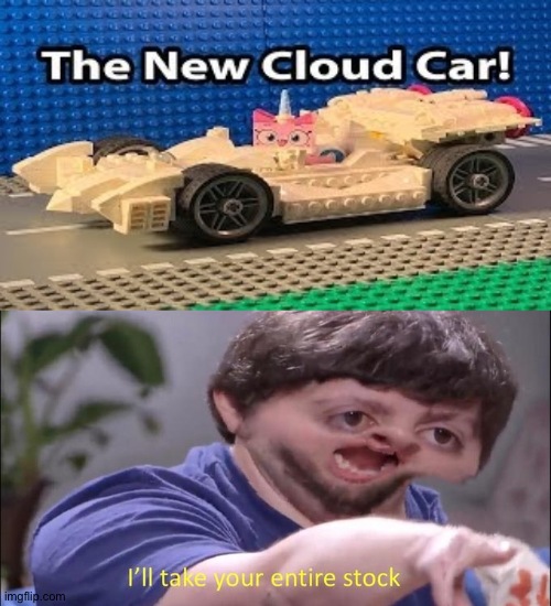 Unikitty car | image tagged in unikitty,i'll take your entire stock | made w/ Imgflip meme maker