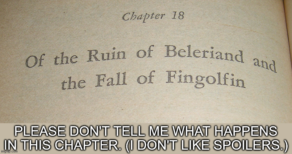 Lotr Thehobbit Fans Silmarillion Memes Gifs Imgflip