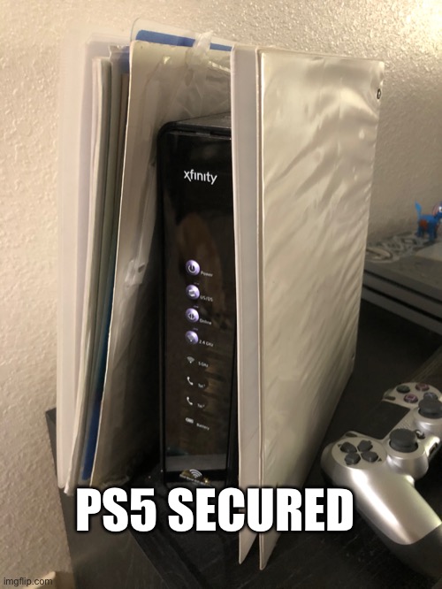 PS5 Secured | PS5 SECURED | image tagged in playstation,video games,god of war,cod,modern warfare,gta 5 | made w/ Imgflip meme maker