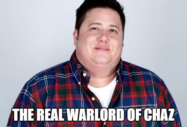 Chaz Warlord | THE REAL WARLORD OF CHAZ | image tagged in chaz bono,chaz,seattle autonomous zone,seattle,seattle protest,seattle protestors | made w/ Imgflip meme maker