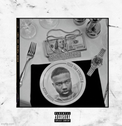 Feed Tha Streets ii Album Cover Roddy Ricch | image tagged in feed tha streets ii album cover roddy ricch | made w/ Imgflip meme maker