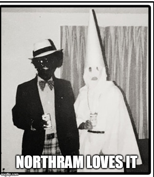 Northram | NORTHRAM LOVES IT | image tagged in northram | made w/ Imgflip meme maker