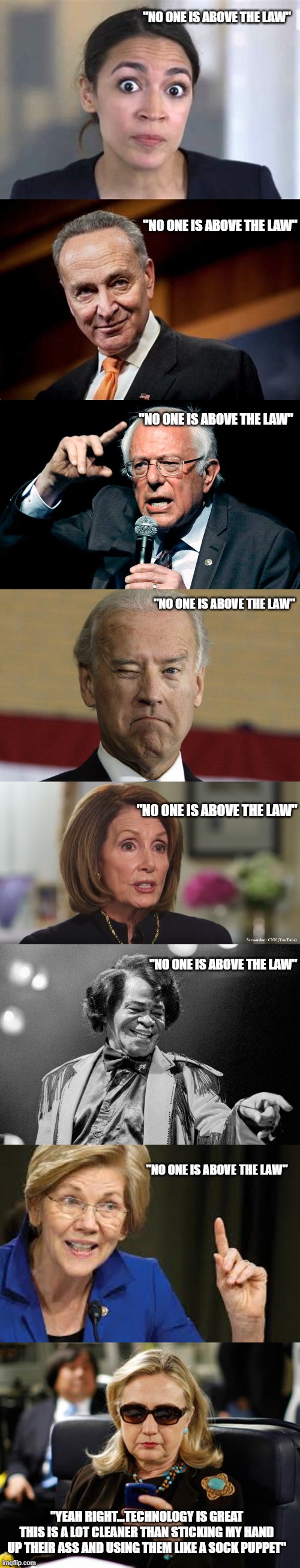 "NO ONE IS ABOVE THE LAW" "NO ONE IS ABOVE THE LAW" "NO ONE IS ABOVE THE LAW" "NO ONE IS ABOVE THE LAW" "NO ONE IS ABOVE THE LAW" "NO ONE IS | made w/ Imgflip meme maker