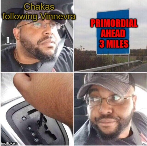 Minor Halo: Primordium spoiler | PRIMORDIAL AHEAD 
3 MILES; Chakas following Vinnevra | image tagged in car reverse,halo | made w/ Imgflip meme maker