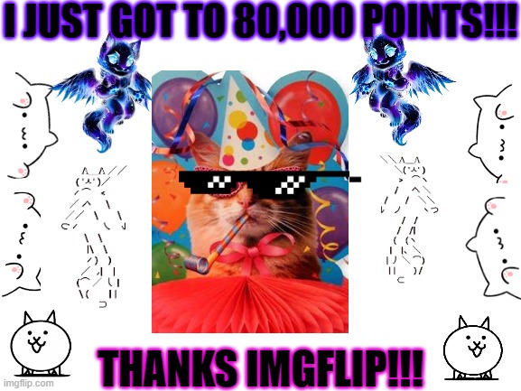 Blank White Template | I JUST GOT TO 80,000 POINTS!!! THANKS IMGFLIP!!! | image tagged in blank white template | made w/ Imgflip meme maker