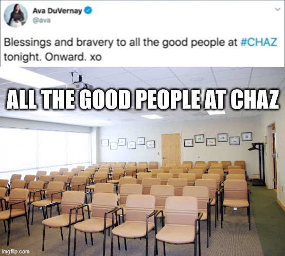CHAZ is the new Bolshevik revolution. | ALL THE GOOD PEOPLE AT CHAZ | image tagged in empty room with chairs | made w/ Imgflip meme maker