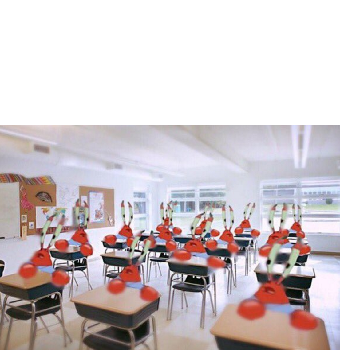 Mr. Krabs Confused Classroom Blank Meme Template