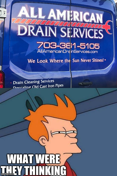WHAT WERE THEY THINKING | image tagged in memes,futurama fry,funny | made w/ Imgflip meme maker