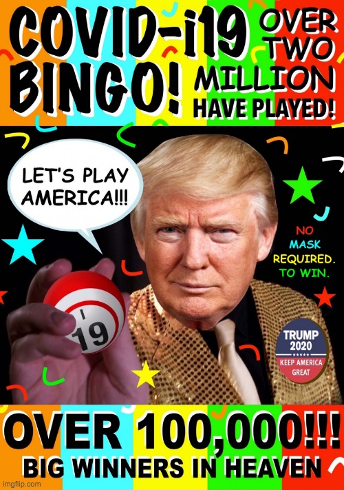 covid-i19 bingo over two million have played | image tagged in covid-i19 bingo over two million have played | made w/ Imgflip meme maker