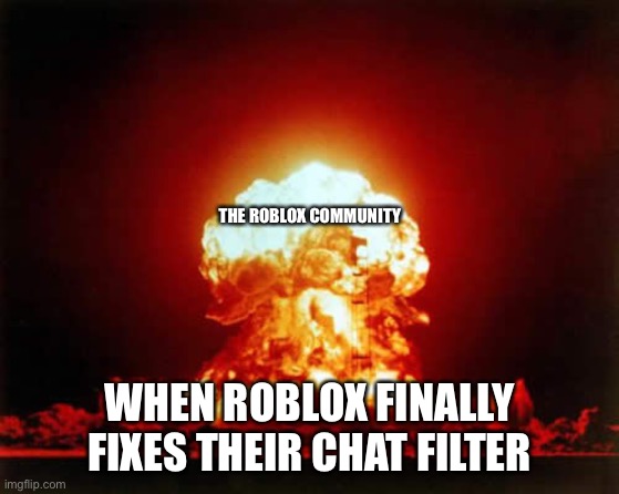 Nuclear Explosion Meme Imgflip