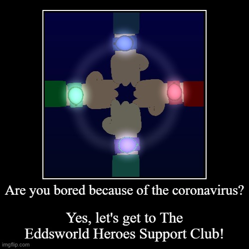 Eddsworld Heroes Demotivaltion | image tagged in funny,demotivationals | made w/ Imgflip demotivational maker