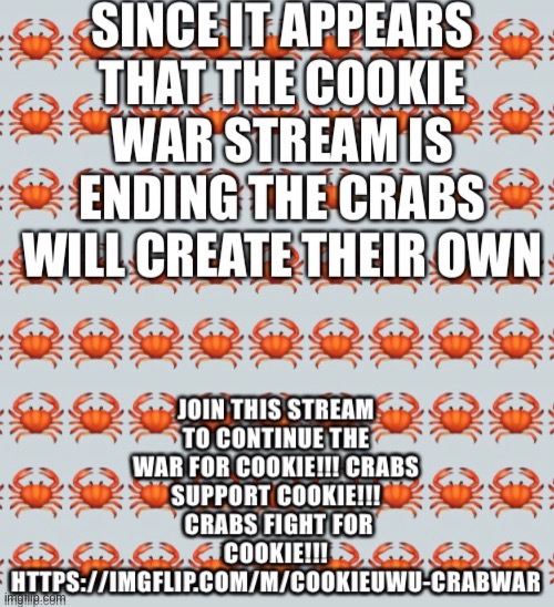 We will war for cookie!!! | made w/ Imgflip meme maker