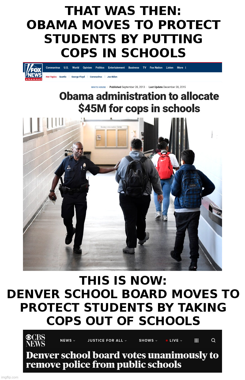 Cops In Schools: That Was Then, This Is Now | image tagged in cops,schools,colorado,school shootings,obama | made w/ Imgflip meme maker