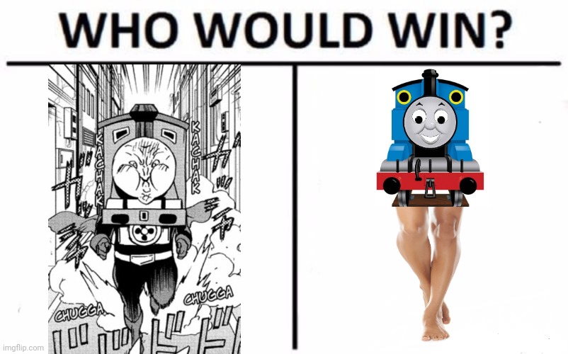 The Train Villain in My Hero Academia: Vigilantes v.s. Thomas the Train with Legs | image tagged in memes,who would win,thomas the tank engine,manga | made w/ Imgflip meme maker