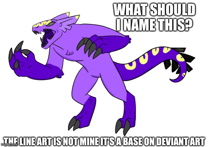 Deviant art has some good bases | WHAT SHOULD I NAME THIS? THE LINE ART IS NOT MINE IT’S A BASE ON DEVIANT ART | made w/ Imgflip meme maker