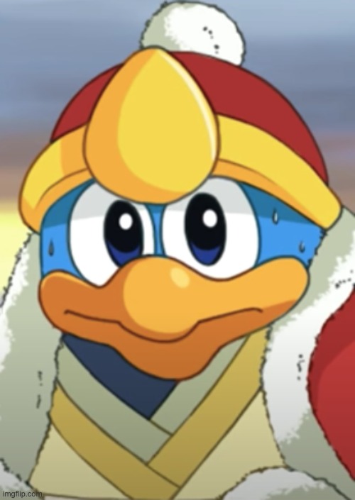 Dedede well shet | image tagged in dedede well shet | made w/ Imgflip meme maker