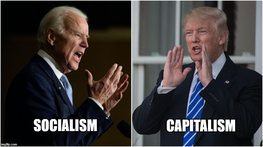 Socialism vs Capitalism | SOCIALISM; CAPITALISM | image tagged in socialism vs capitalism | made w/ Imgflip meme maker