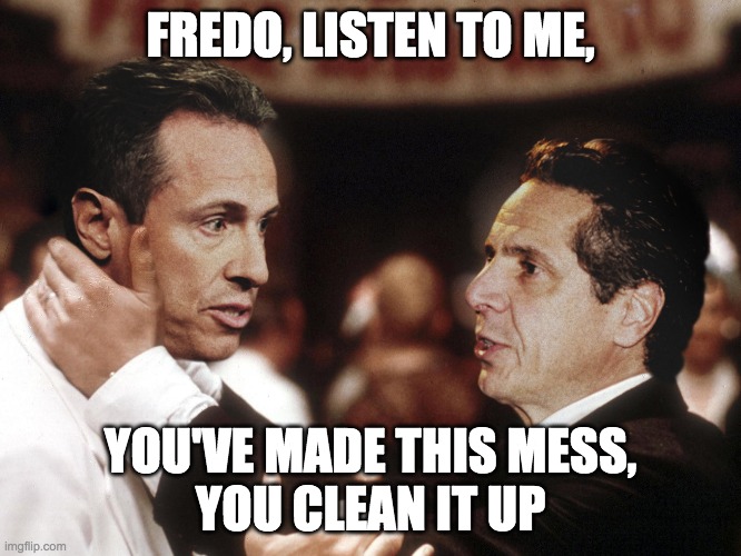 FREDO, LISTEN TO ME, YOU'VE MADE THIS MESS,
YOU CLEAN IT UP | made w/ Imgflip meme maker