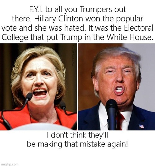 image tagged in electoral college won't make the same mistake twice | made w/ Imgflip meme maker